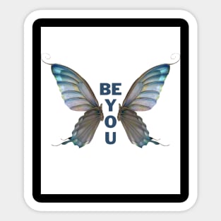 Be You (Butterfly edition) Sticker